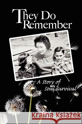 They Do Remember Sandy Cicero 9781606932124 Strategic Book Publishing