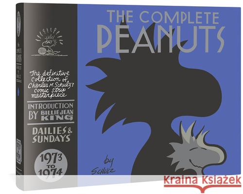 The Complete Peanuts 1973-1974: Vol. 12 Hardcover Edition Schulz, Charles M. 9781606992869 Fantagraphics Books