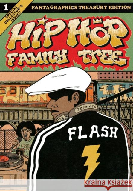 Hip Hop Family Tree Book 1: 1975-1981 Piskor, Ed 9781606996904 Fantagraphics