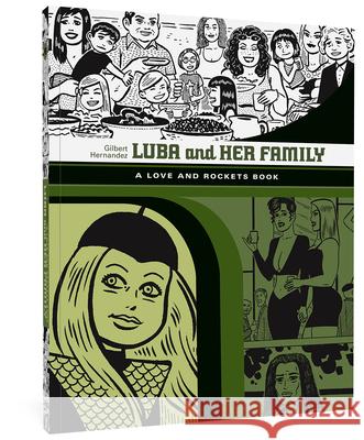 Luba and Her Family Hernandez, Gilbert 9781606997536