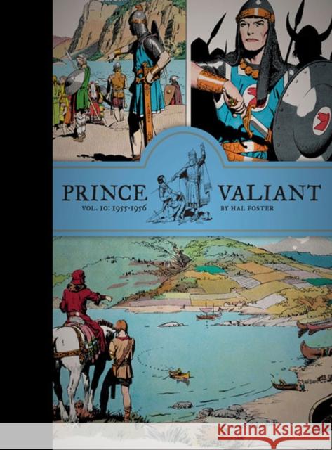 Prince Valiant Vol. 10: 1955-1956 Hal Foster 9781606998007 Fantagraphics