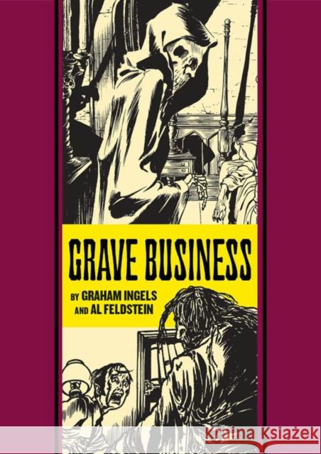 Grave Business & Other Stories Graham Ingels 9781606998274