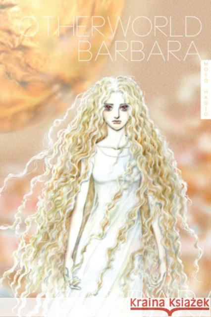 Otherworld Barbara Moto Hagio 9781606999431 Fantagraphics