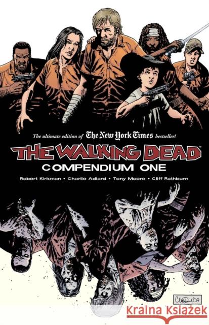 The Walking Dead Compendium Volume 1 Robert Kirkman 9781607060765 0