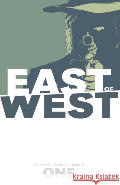 East of West Volume 1: The Promise Jonathan Hickman 9781607067702