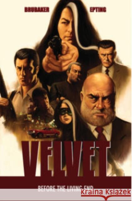 Velvet Volume 1 Ed Brubaker Steve Epting Bettie Breitweiser 9781607069645