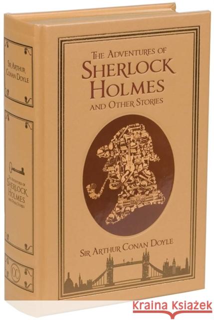 The Adventures of Sherlock Holmes and Other Stories Sir Arthur Conan Doyle 9781607102113 Canterbury Classics