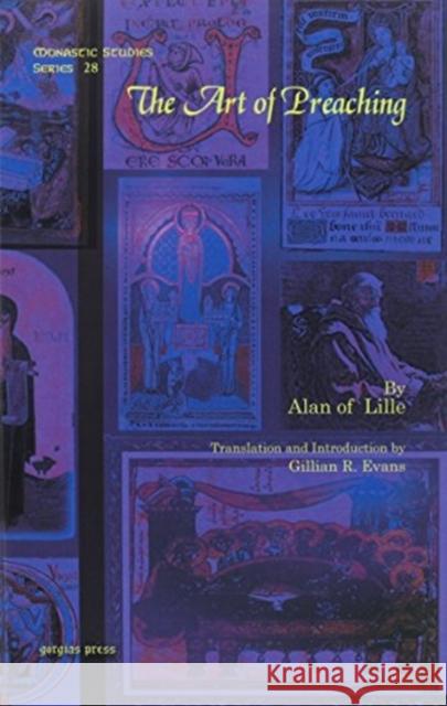 The Art of Preaching Alan of Lille, Gillian Evans 9781607242062