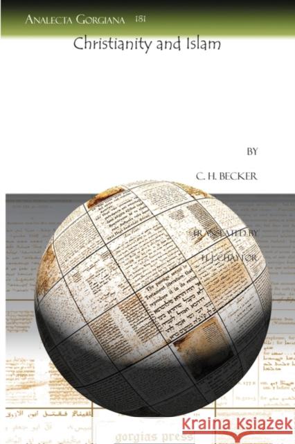 Christianity and Islam C. Becker, H. Chaytor 9781607242741 Gorgias Press