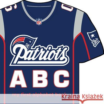 New England Patriots ABC Brad Epstein 9781607301684