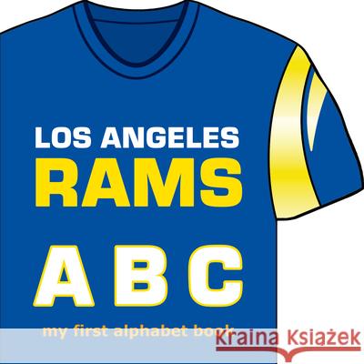 Los Angeles Rams ABC Brad Epstein 9781607301752 Michaelson Entertainment