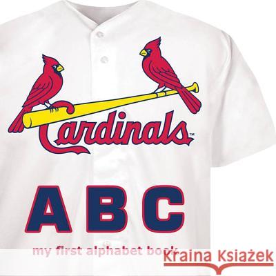 St. Louis Cardinals ABC Brad Epstein 9781607302117 Michaelson Entertainment