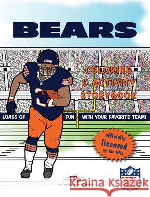 Chicago Bears Coloring & Activity Storybook Brad M. Epstein 9781607305057 Michaelson Entertainment