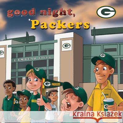 Goodnight Packers Brad M. Epstein 9781607308201