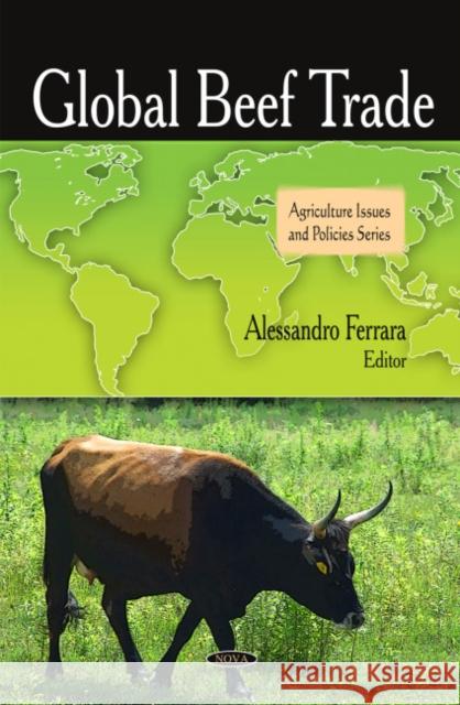 Global Beef Trade Alessandro Ferrara 9781607411215