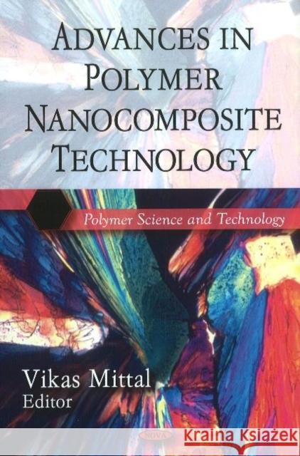 Advances in Polymer Nanocomposite Technology Vikas Mittal 9781607419709 Nova Science Publishers Inc