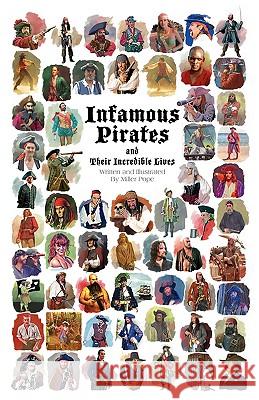 Infamous Pirates Miller Pope 9781607437505 Islnd Press