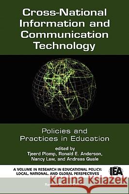Cross-National Information and Communication Technology Policies and Practices in Education (Revised Second Edition) (PB) Plomp, Tjeerd 9781607520436 Information Age Publishing