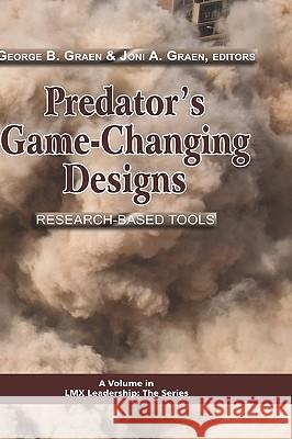 Predator's Game-Changing Designs: Research-Based Tools (Hc) Graen, George B. 9781607521518