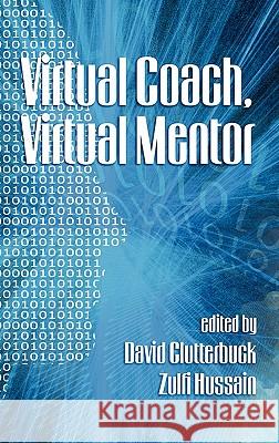 Virtual Coach, Virtual Mentor (Hc) Clutterbuck, David 9781607523093