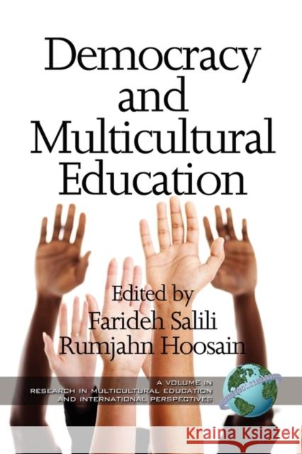Democracy and Multicultural Education (PB) Salili, Farideh 9781607524229 0