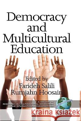 Democracy and Multicultural Education (Hc) Salili, Farideh 9781607524236 Information Age Publishing