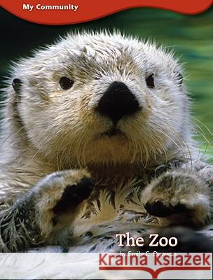 The Zoo Emily C. Dawson 9781607530244