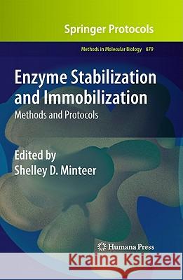 Enzyme Stabilization and Immobilization: Methods and Protocols Minteer, Shelley D. 9781607618942