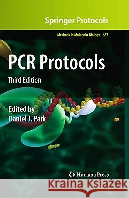 PCR Protocols Daniel J. Park 9781607619437 Springer