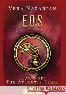 Eos Vera Nazarian 9781607621980 Norilana Books