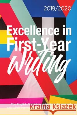 Excellence in First-Year Writing: 2019/2020 Dana Nichols 9781607855828