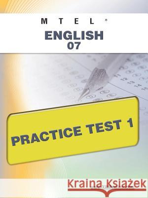 MTEL English 07 Practice Test 1 Wynne, Sharon A. 9781607872092 Xamonline.com