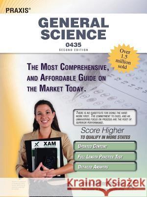 Praxis General Science 0435 Teacher Certification Study Guide Test Prep Sharon A. Wynne 9781607873495 Xam Online.com