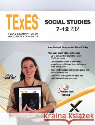 TExES Social Studies 7-12 232 Sharon A. Wynne 9781607873662 Xam Online.com