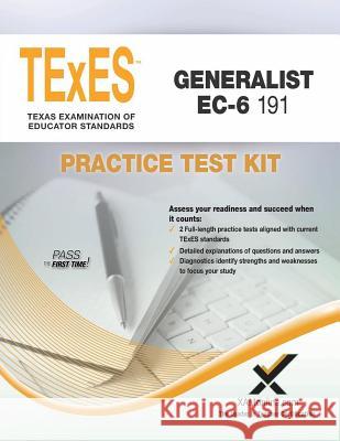 TExES Generalist Ec-6 191 Practice Test Kit Wynne, Sharon A. 9781607873969 Xam Online.com