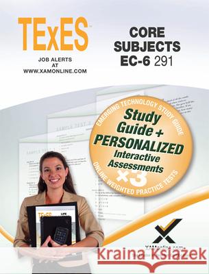 TExES Core Subjects Ec-6 291 Book and Online Wynne, Sharon A. 9781607874553 Xamonline