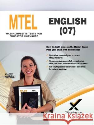2017 MTEL English (07) Sharon A. Wynne 9781607874676 Xamonline
