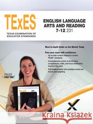 2017 TExES English Language Arts and Reading 7-12 (231)  9781607876069 Xamonline
