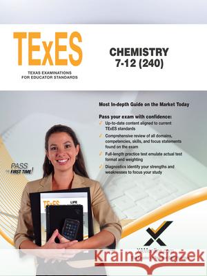 TExES Chemistry 7-12 (240) Sharon A. Wynne 9781607876533 Xamonline