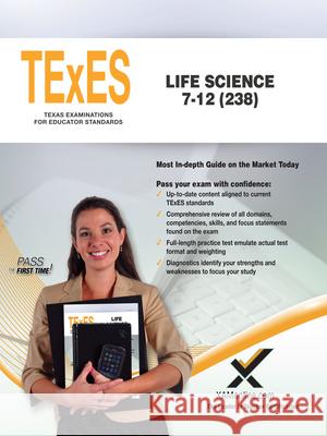 TExES Life Science 7-12 (238) Sharon A. Wynne 9781607876984 Xamonline