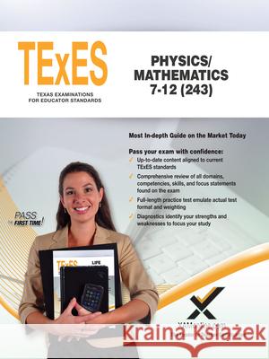 TExES Physics/Mathematics 7-12 (243) Sharon A. Wynne 9781607877035 Xamonline