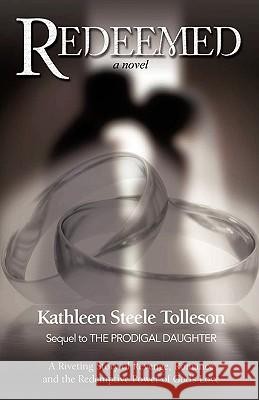 Redeemed Kathleen Steele Tolleson 9781607910770