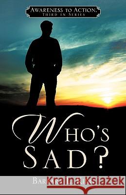 Who's Sad? Barbara L King 9781607911289