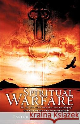 Spiritual Warfare Chris Ojigbani 9781607912880 Xulon Press