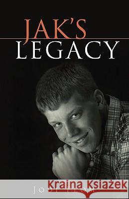 Jak's Legacy Jodi Flom 9781607913221