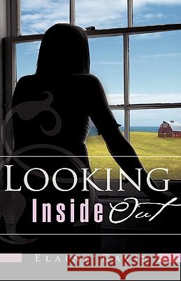 Looking Inside Out Elaine Davis 9781607913290