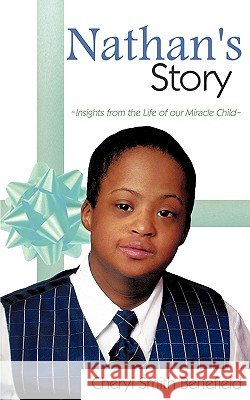 NATHAN's STORY Cheryl Smith Benefield 9781607913863