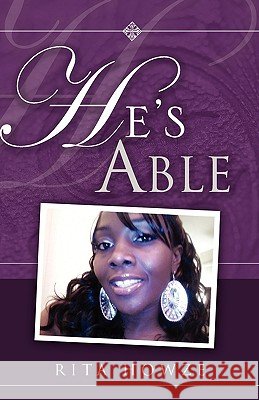 He's Able Rita Howze 9781607914174