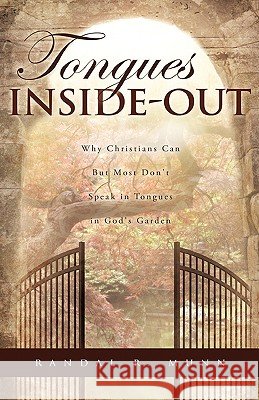 Tongues Inside-Out Randal R Munn 9781607914815