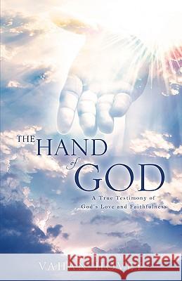 The Hand of God Vahan Hovey 9781607918288